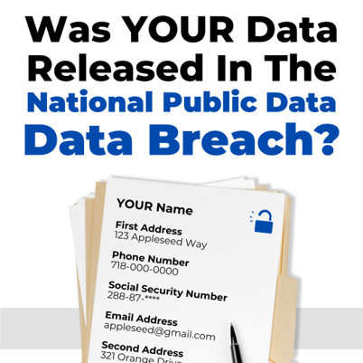 Was Your Information Compromised in the National Public Data Breach?